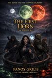 The First Horn: The Mirelands, Book three