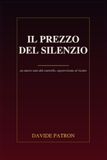 Il Prezzo del Silenzio: un amore nato dal controllo, sopravvissuto al ricatto