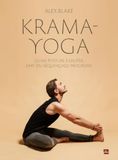 Krama Yoga: D'une posture à l'autre, l'art du séquençage progressif