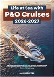 Life P&O Cruises Life at Sea with P&O Cruises