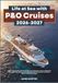Life P&O Cruises Life at Sea with P&O Cruises