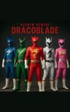 Kishin Sentai Dracoblade Kishin Sentai Dracoblade Paperback