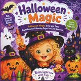 Halloween Magic Bubs Learns with Fun Halloween Magic
