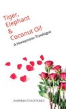 Tiger, Libri GmbH Tiger, Elephant and Coconut Oil