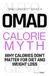 OMAD Calorie Myth: Why Calories Don't Matter for Diet and Weight Loss