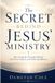 The Libri GmbH The Secret Behind Jesus' Ministry