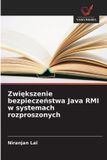 Zwi¿kszenie OmniScriptum SRL Zwiększenie bezpieczeństwa Java RMI w systemach rozproszonych