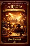 Le arti dell' immaginazione: La regia