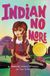 Indian No More Paperback