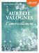 L'Émerveillement: Livre audio 1 CD MP3 - Suivi d'un entretien avec l'écrivaine