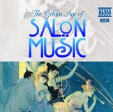 Outhere Naxos Various Artists - Golden Age Of Salon Music (2 CD)