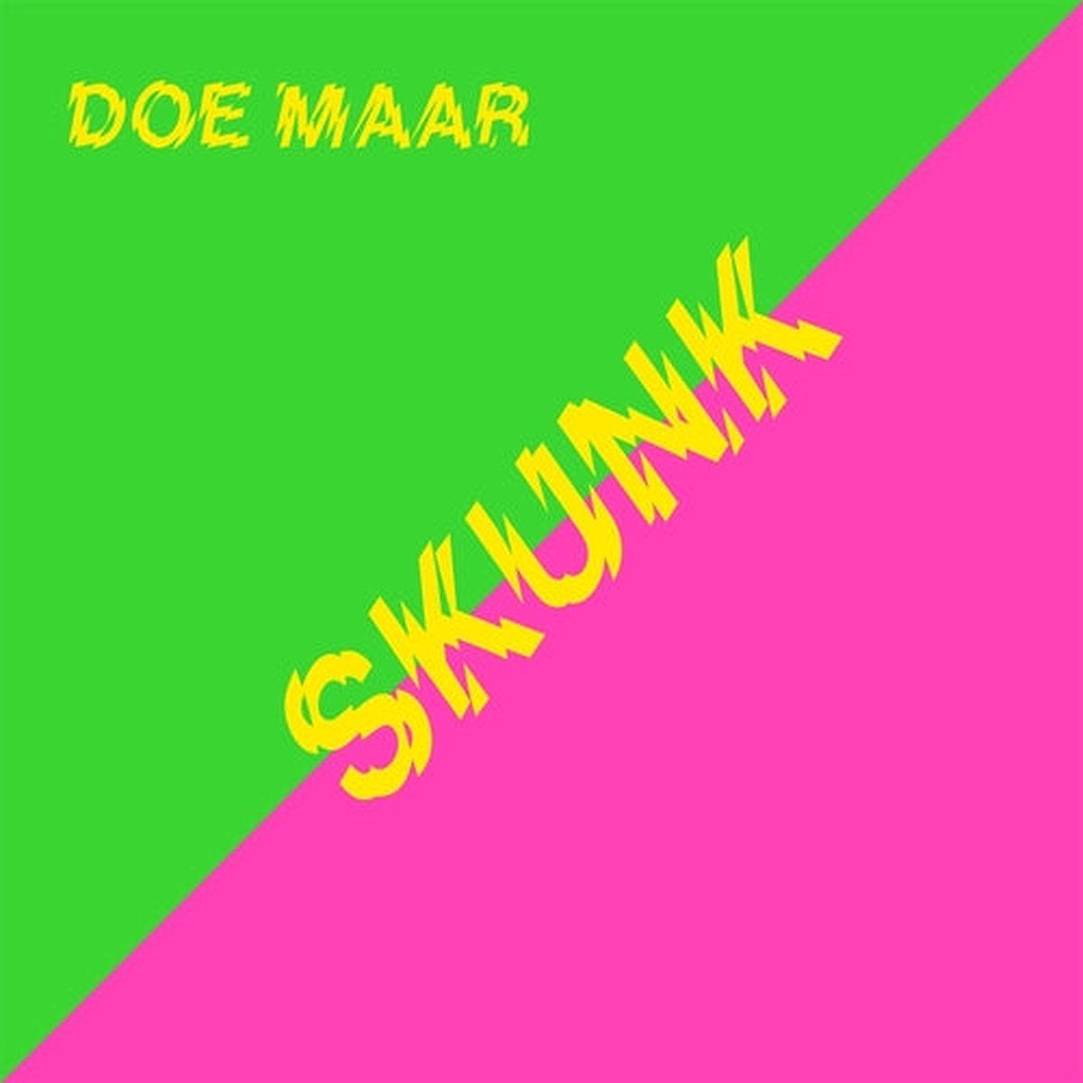 MUSIC ON VINYL Doe Maar - Skunk