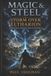 Magic & Steel: Magic & Steel