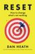 Reset: Torva Reset: How to change what’s not working Paperback