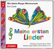 Die Gerstenberg Verlag GmbH & Co. KG Die kleine Raupe Nimmersatt - Meine ersten Lieder CD