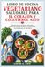 LIBRO DE COCINA VEGETARIANO SALUDABLE PARA EL CORAZÓN Y COLESTEROL ALTO