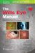 The Wills Eye Manual: Print + eBook with Multimedia: Office and Emergency Room Diagnosis and Treatment of Eye Disease