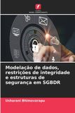 Modelação Edicoes Nosso Conhecimento Modelação de dados, restrições de integridade e estruturas de segurança em SGBDR Paperback