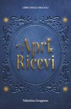 Apri e Ricevi: Libro degli Oracoli