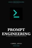 Prompt Engineering Pocket Guide: Techniques for Getting the Most from LLMs