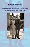 Quando Libri GmbH Quando la neve sara sciolta si vedranno le tracce Paperback
