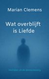 Wat Bookmundo Wat overblijft is Liefde