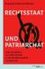 Rechtsstaat Hamburger Edition Rechtsstaat und Patriarchat
