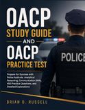 OACP STUDY GUIDE AND OACP PRACTICE TEST