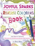 Joyful Sparks Reverse Coloring Book for Creative Freedom