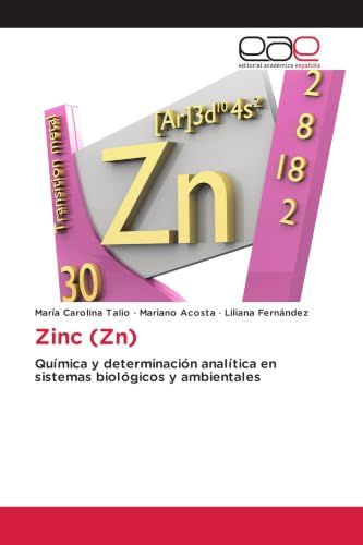Zinc (Zn): Química y determinación analítica en sistemas biológicos y ambientales
