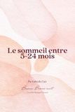 Le sommeil entre 5-24 mois