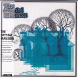 Coast2Coast The Crystal Mansion The Crystal Mansion (CD)