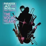 PIAS Nederland Paradox Jazz Orchestra & Jasper Staps - The Vocal Years (LP)