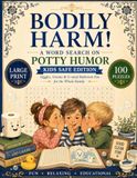 Bodily Harm! Word Search Puzzle Book