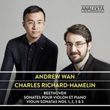 Outhere Andrew Wan, Charles Richard-Hamelin - Beethoven: Sonates Pour Violon Et Piano Violin Sonatas, Nos. 1, 2, 3 & 5 (CD)