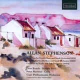 Meridian Records Allan Stephenson: Bass Concerto: Burlesque for double bass; Cello Concerto