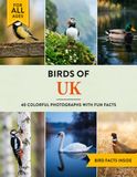 Birds of UK: A Birdwatching Picture Book with Fun Facts and Photography for Kids, Adults & Birders