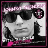 Sonic Rendezvous Johnny Thunders - After The Dolls 1977-1987 (CD | DVD)