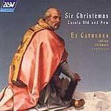 ASV/Living Era Sir Christemas - Carols Old and New / Skidmore, Ex Cathedra