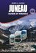 JUNEAU Guida di viaggio 2026
