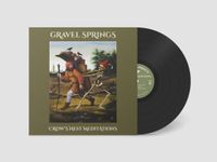 Crow's Gravel Springs Crow's Nest Meditations (LP)