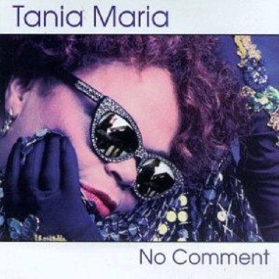 No Tania Maria - No Comment