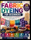 FABRIC DYEING FOR BEGINNERS