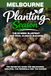 Planting Season - Melbourne: The Year-Round Cool-Climate Gardening Playbook for Melbourne and Victoria