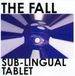 Sub-Lingual Fall Sub-Lingual Tablet / CD / Standard Edition / Jewel Case