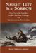 Naught Libri GmbH Naught Left but Sorrow Paperback