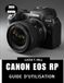 CANON EOS RP GUIDE DE L'UTILISATEUR 2026