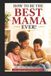 How Libri GmbH How to Be the Best Mama Ever Paperback