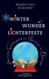 Winter Bol Winter Wunder Lichterfeste