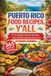 Puerto Libri GmbH Puerto Rico Food Recipes, Y'all